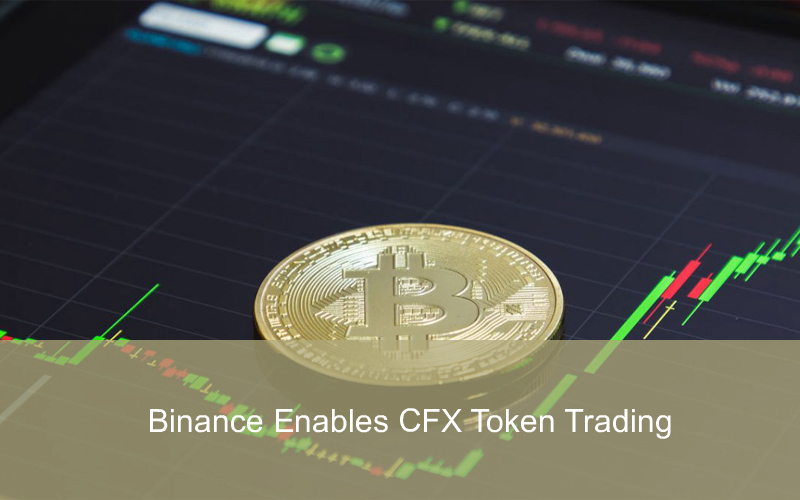 CandleFocus Binance-ConfluxNetwork-Mainnet-CFXToken-Crypto