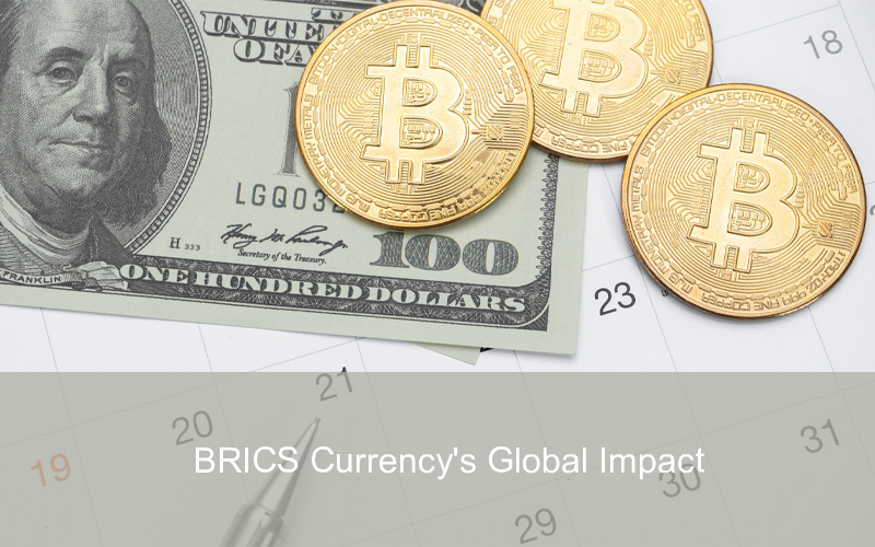 CandleFocus BRICS-GlobalFinancialMarket-CommonCurrency-USDollar