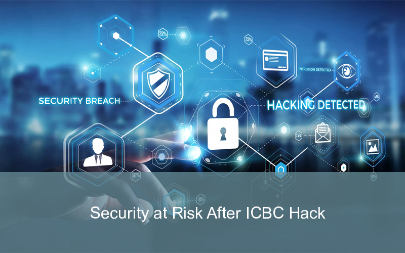 CandleFocus ICBC-Hack-Ransomware-Lockbit-BondAuction-Security